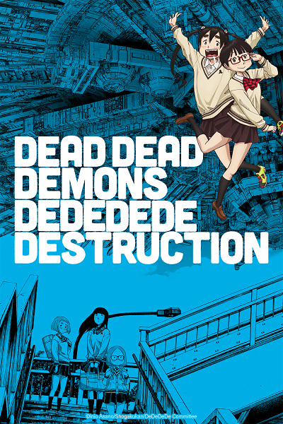 Dead Dead Demons Dededede Destruction (ONA) | اوك انمي - Okanime