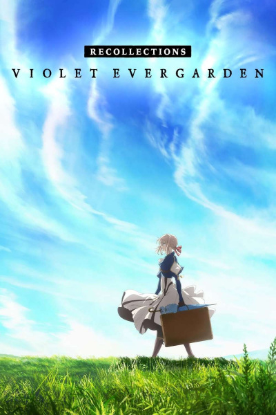 Violet Evergarden: Recollections | اوك انمي - Okanime